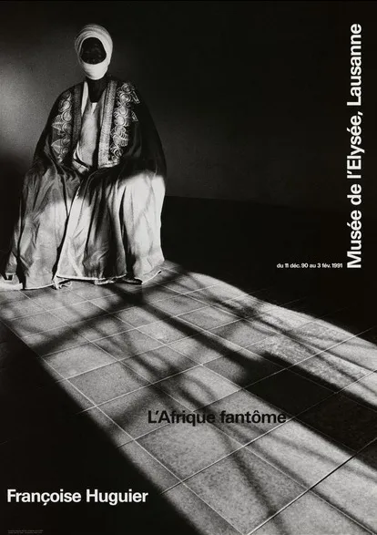 Françoise Huguier. L’Afrique fantôme