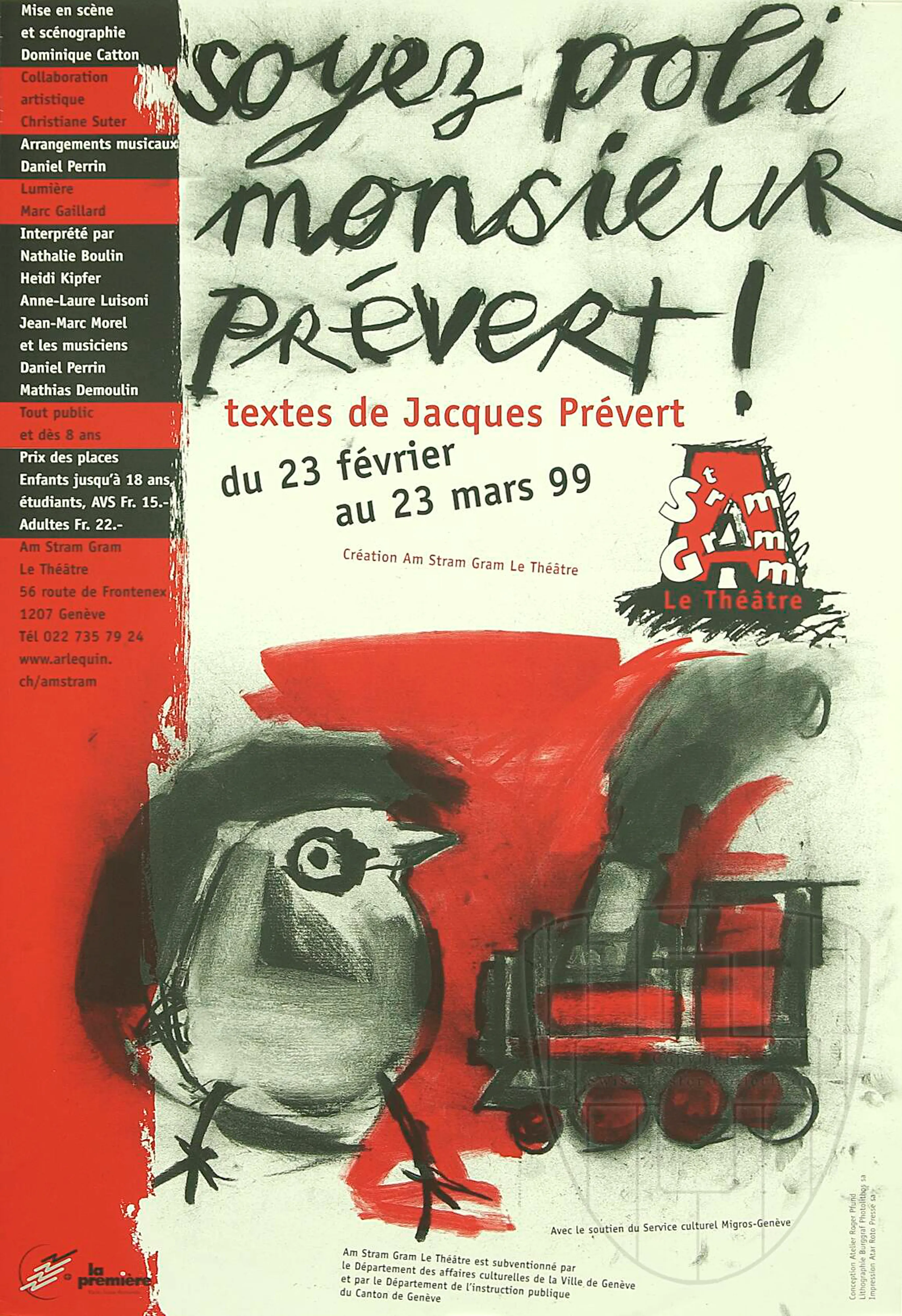 Soyez poli Monsieur Prévert!, textes de Jacques Prévert