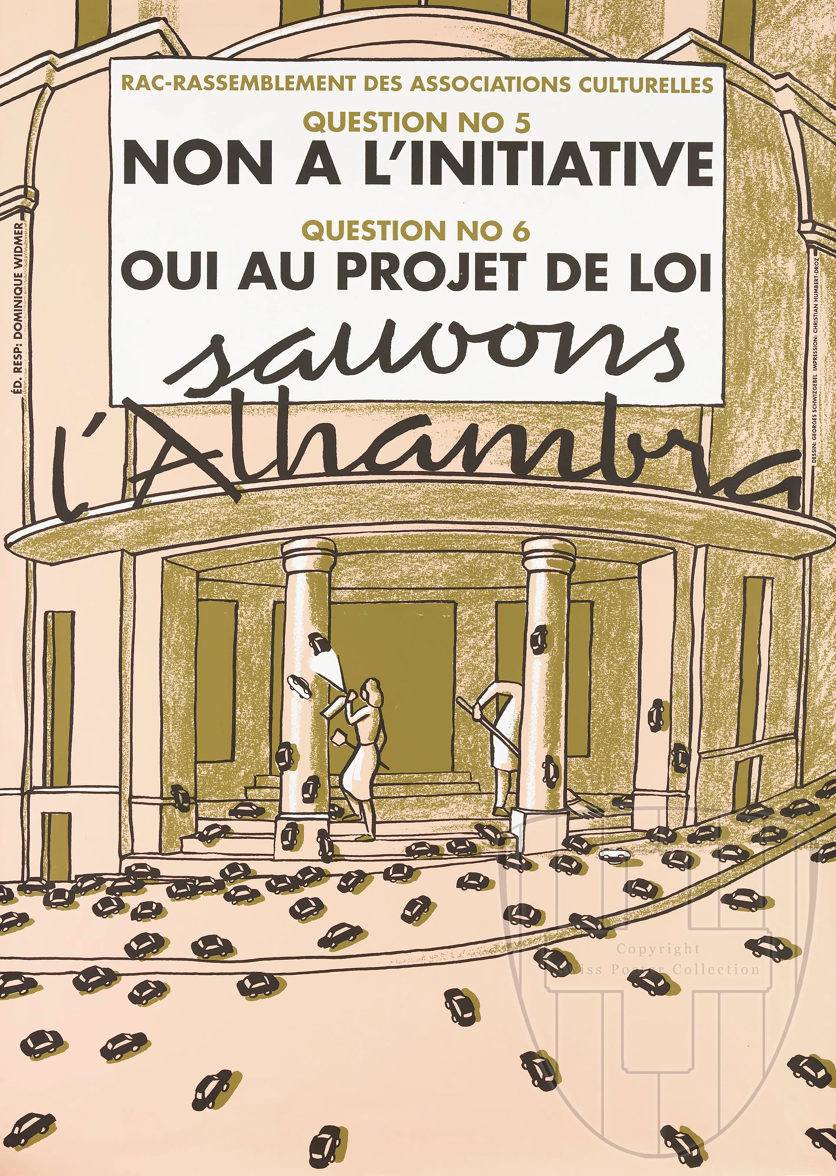 RAC – Rassemblement des associations culturelles Question n° 5 Non à l’initiative Sauvons l’Alhambra