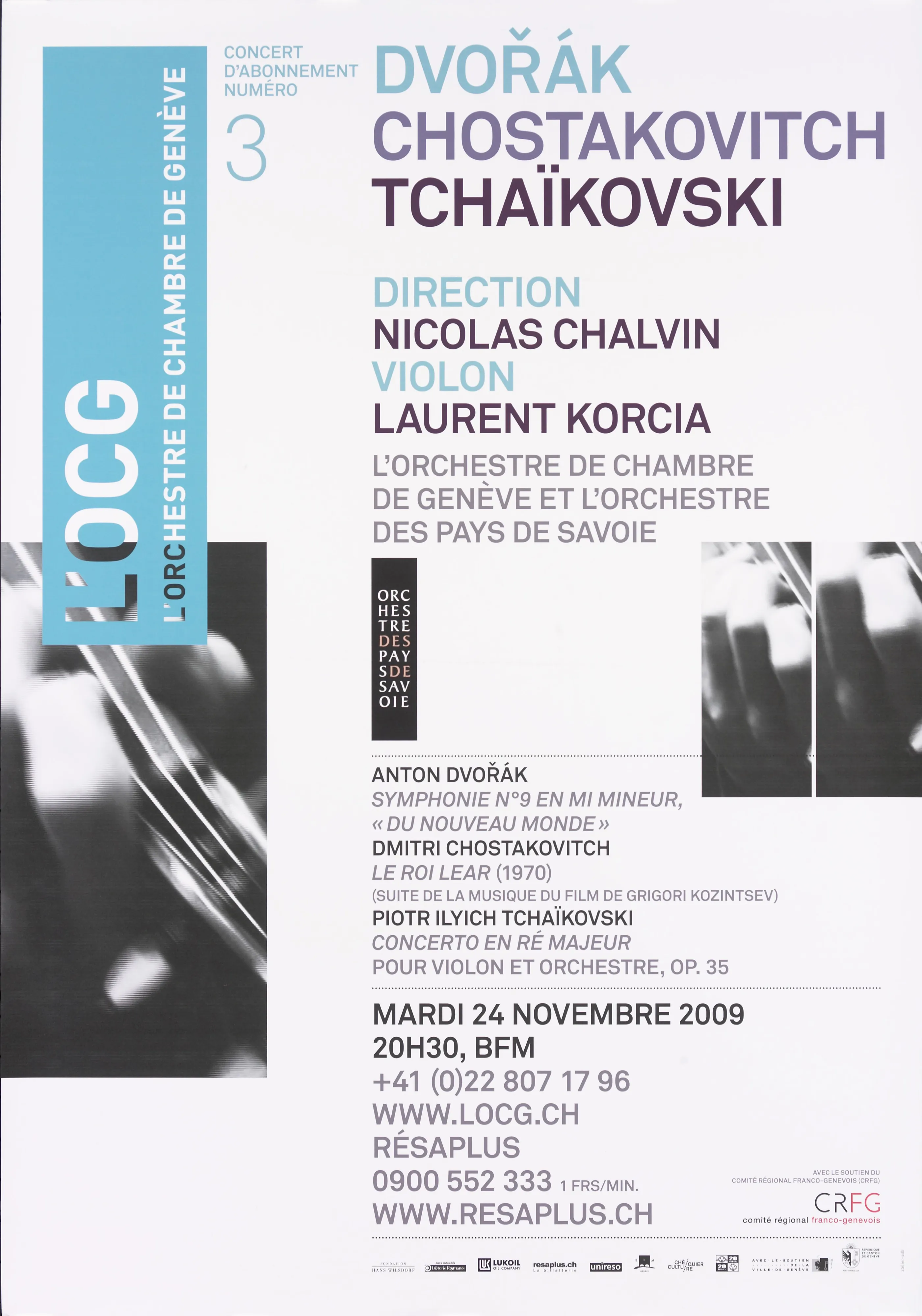 Dvořák Chostakovitch Tchaïkovski