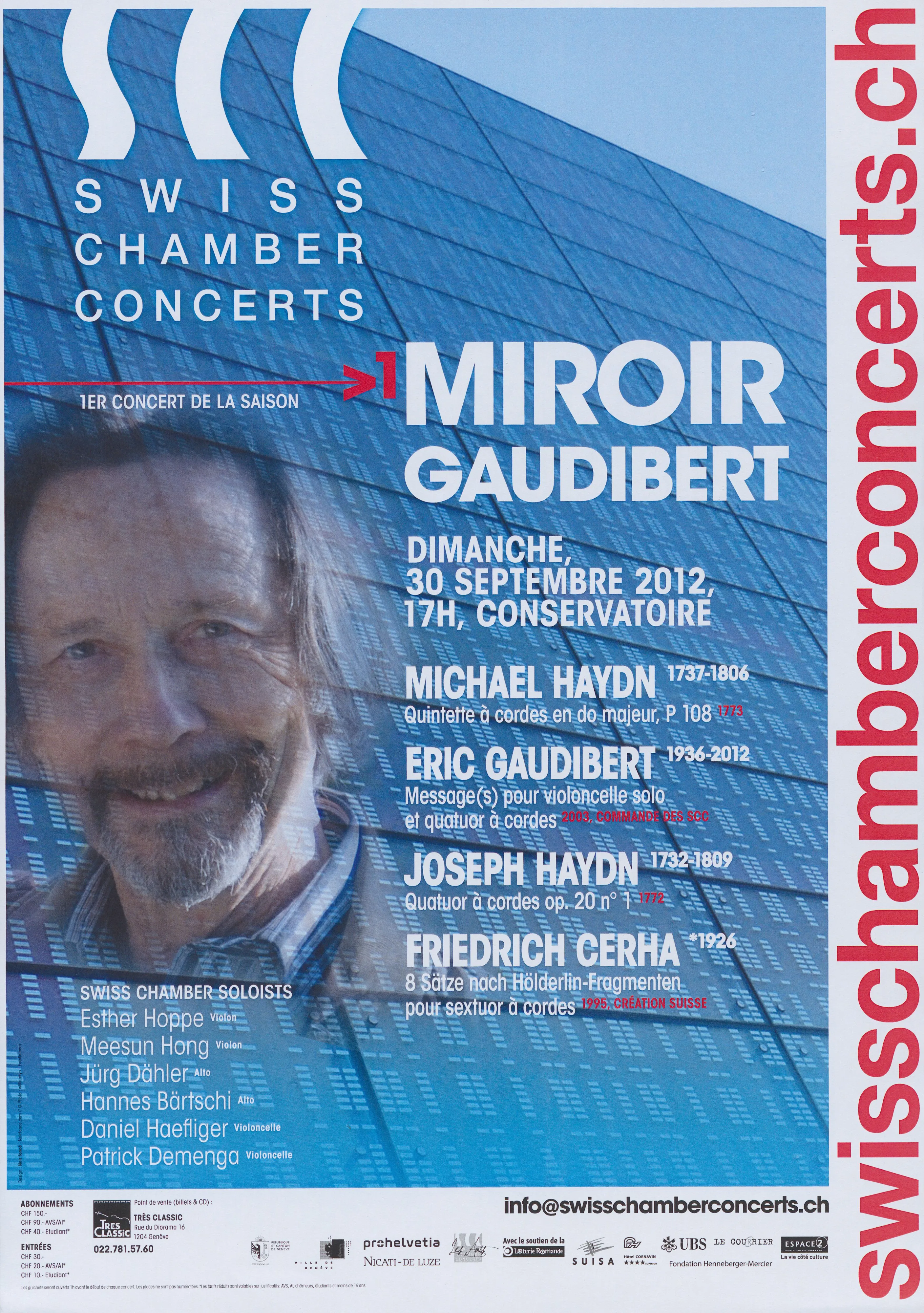 Miroir Gaudibert, Swiss Chamber concerts