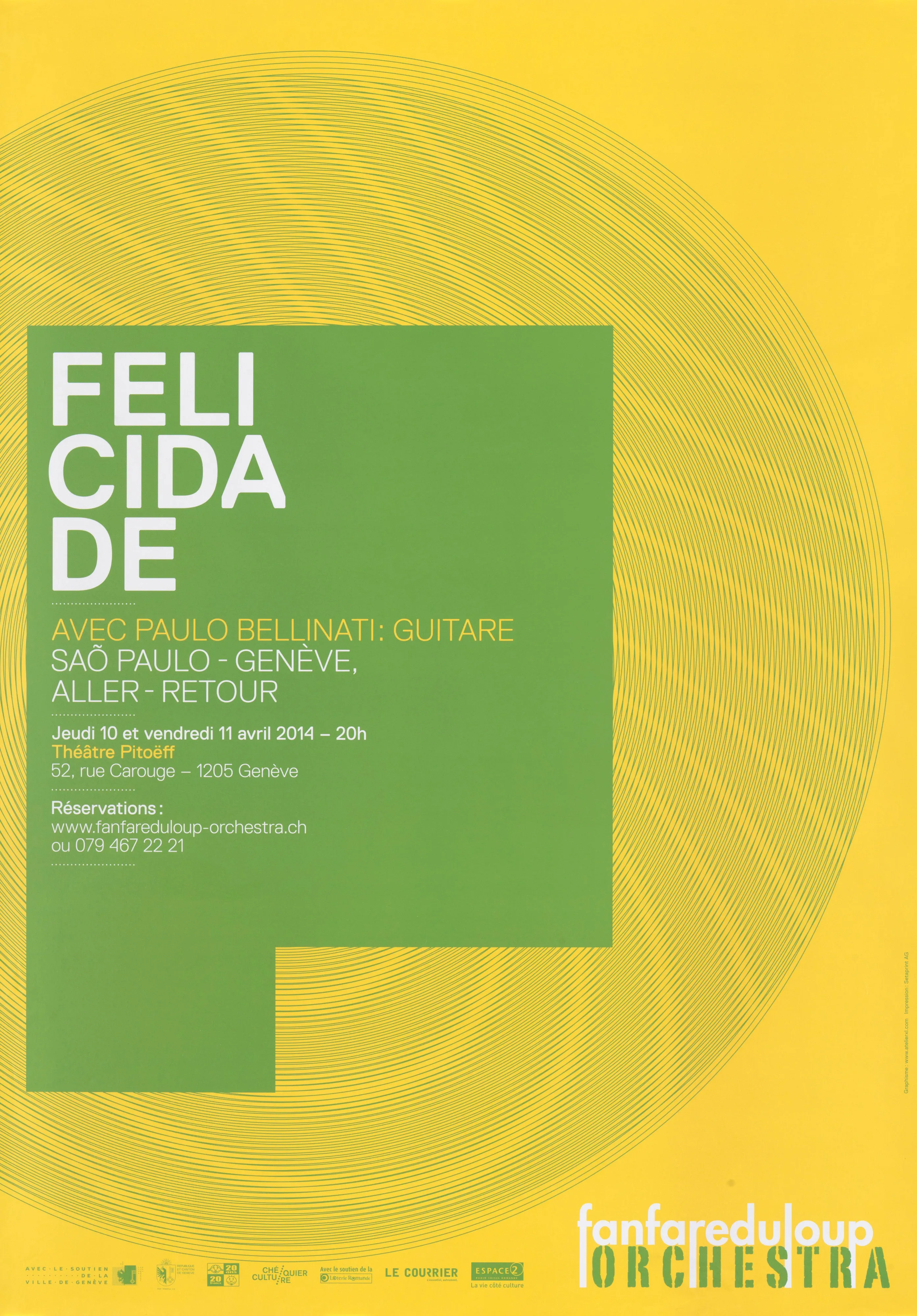 Felicidade, avec Saõ Paulo-Genève