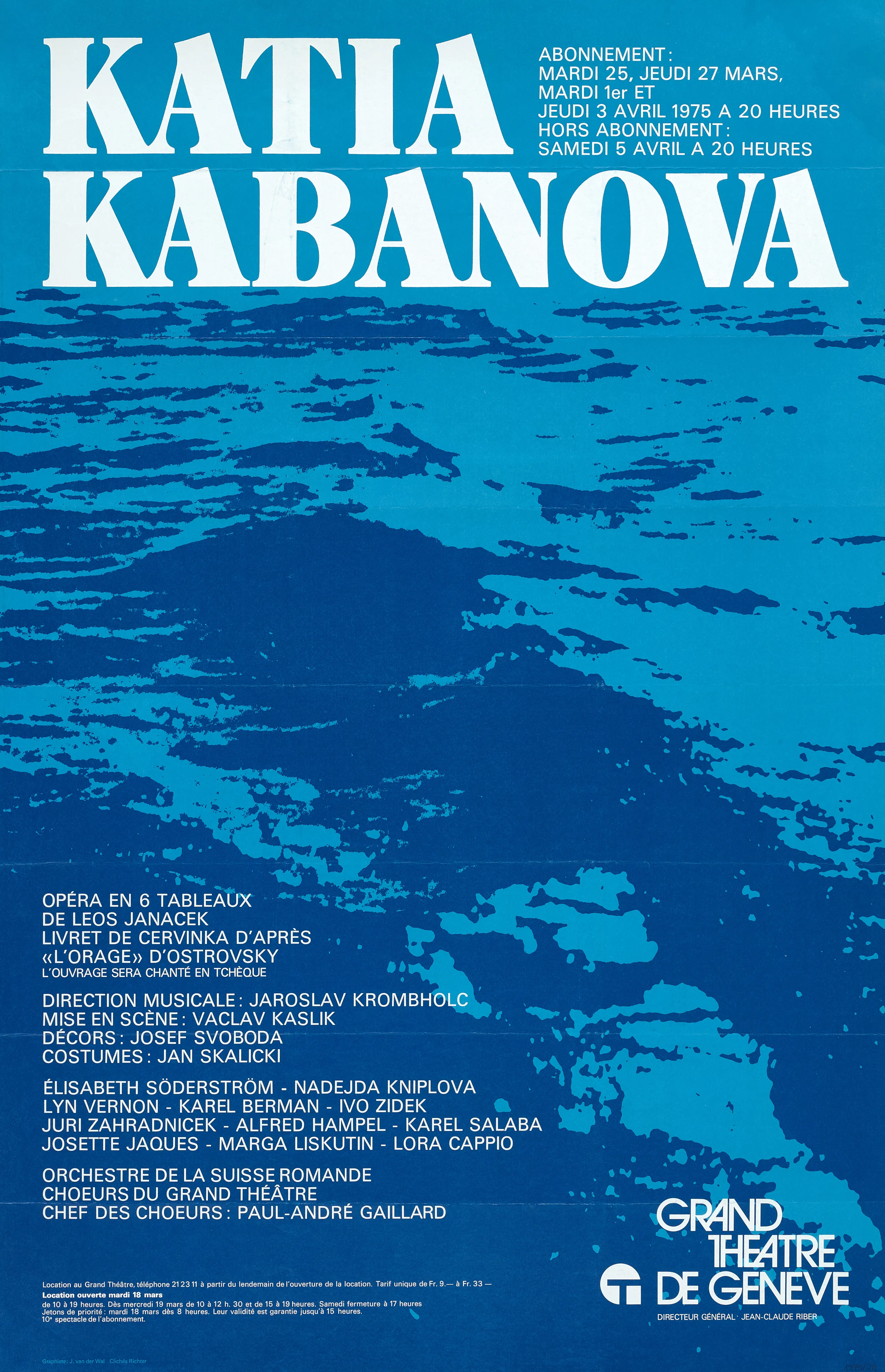 Katia Kabanova, opéra en 6 tableaux de Leos Janacek