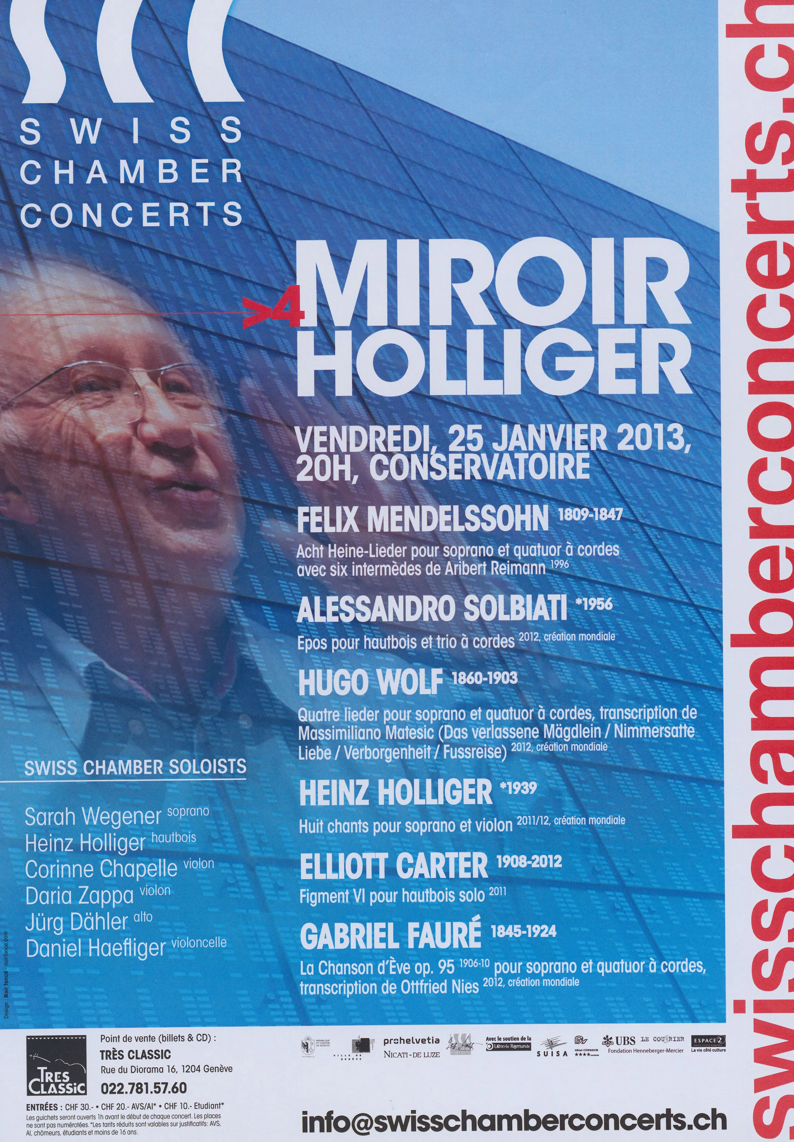Miroir Holliger, Swiss Chamber concerts