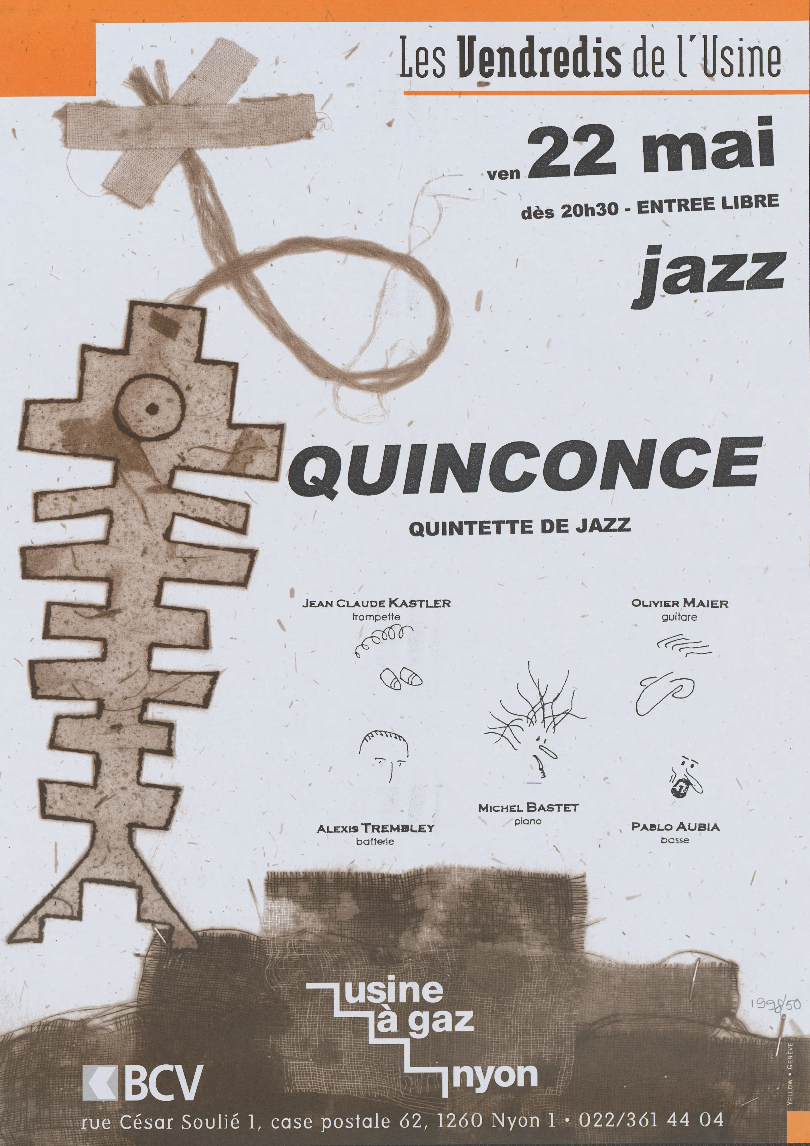 Les vendredis de l’Usine, Quinconce