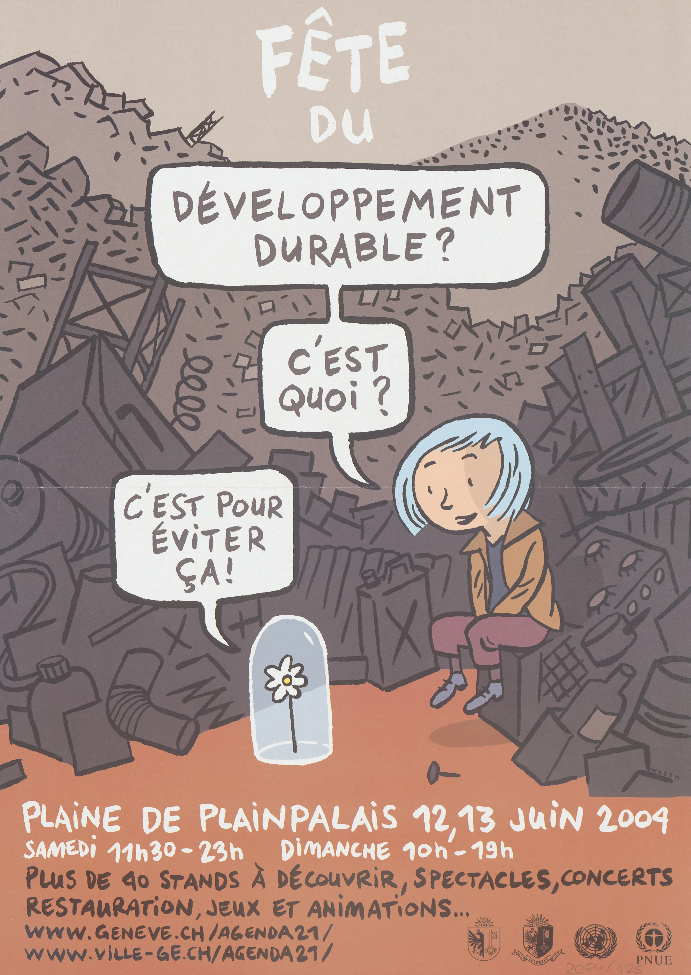 Fête du développement durable? C’est quoi? C’est pour éviter ça!
