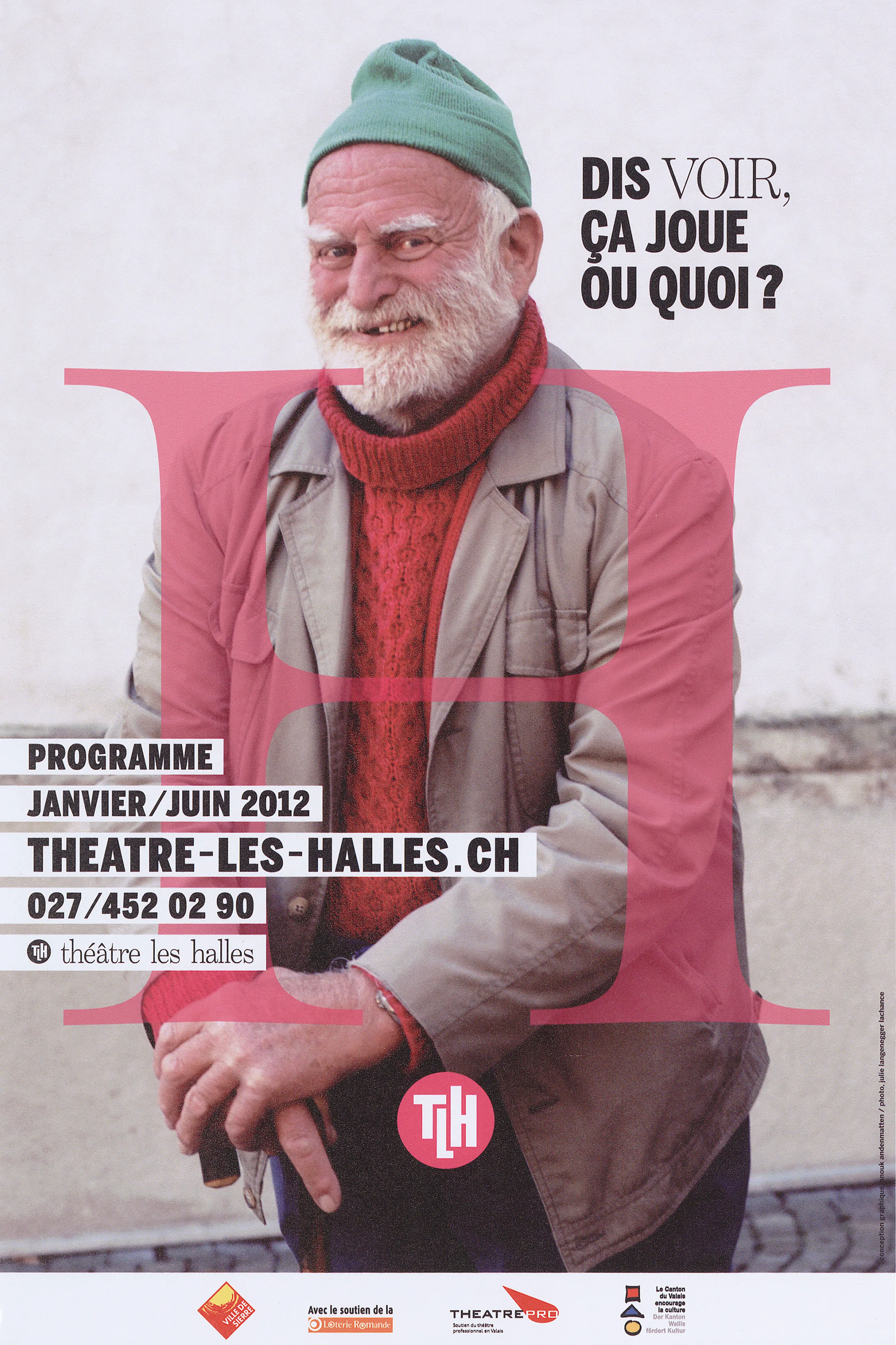 Dis voir, ça joue ou quoi? Théâtre Les Halles