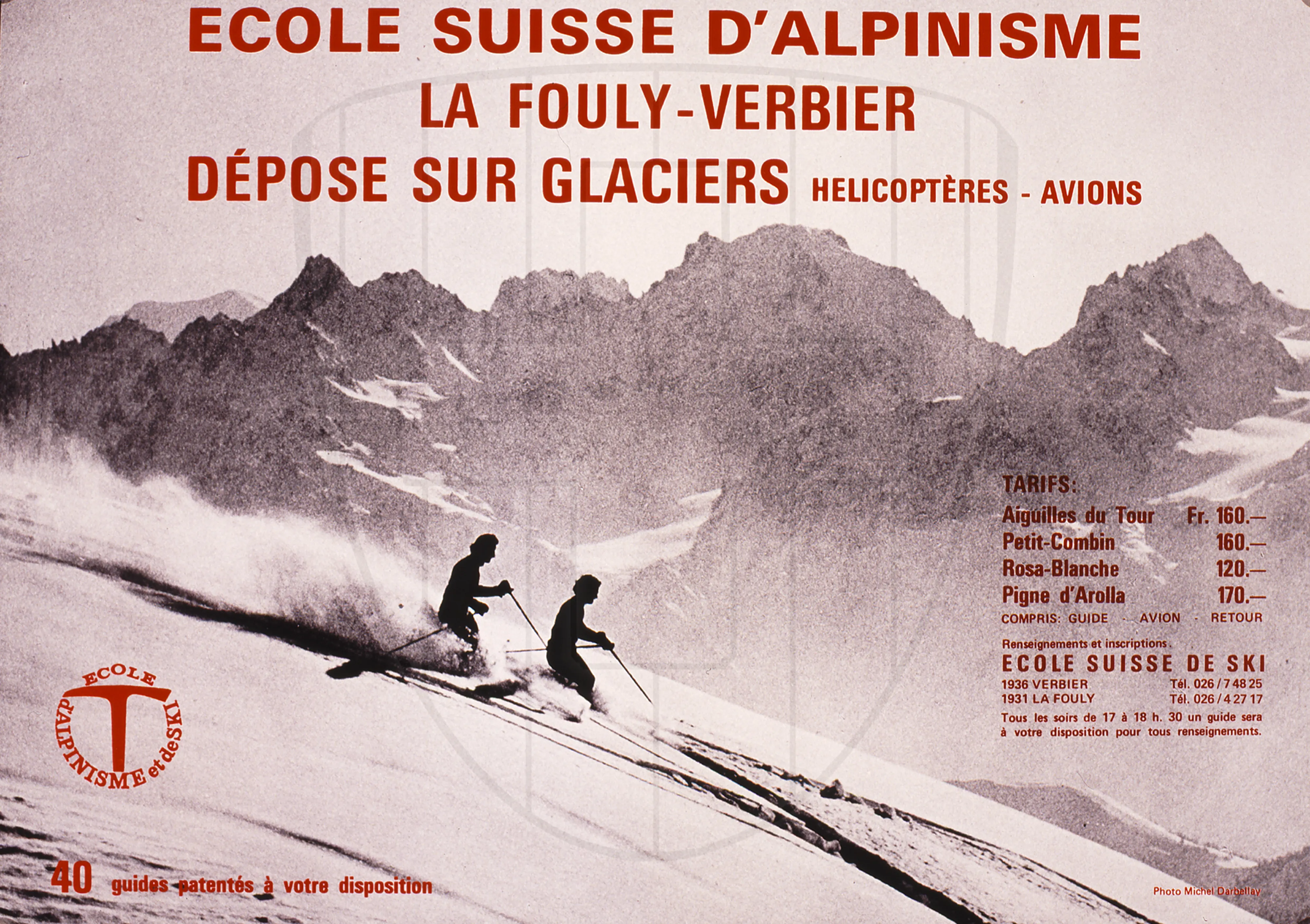 Ecole suisse d’alpinisme, La Fouly-Verbier…