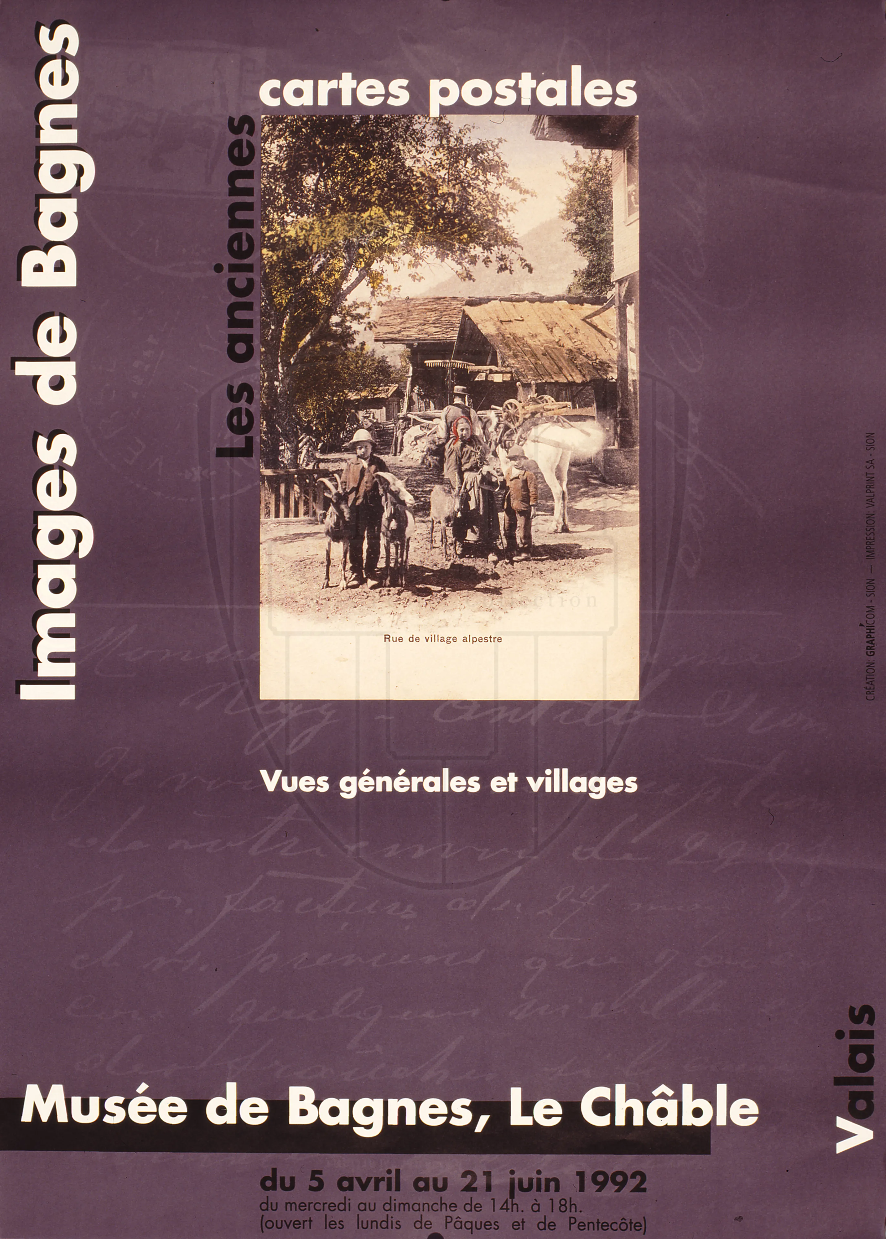 Images de Bagnes, Les anciennes
