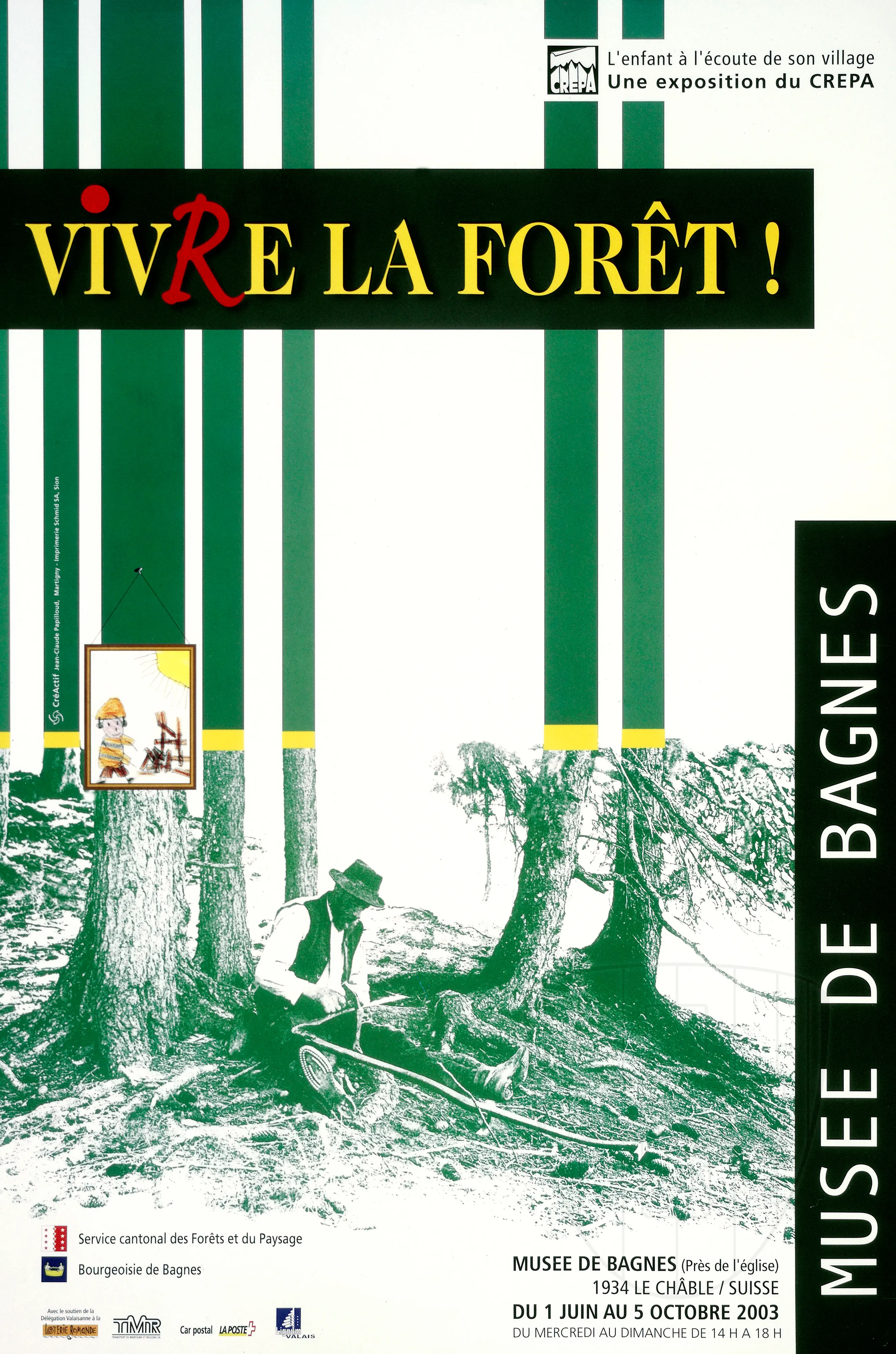 Vivre la forêt!