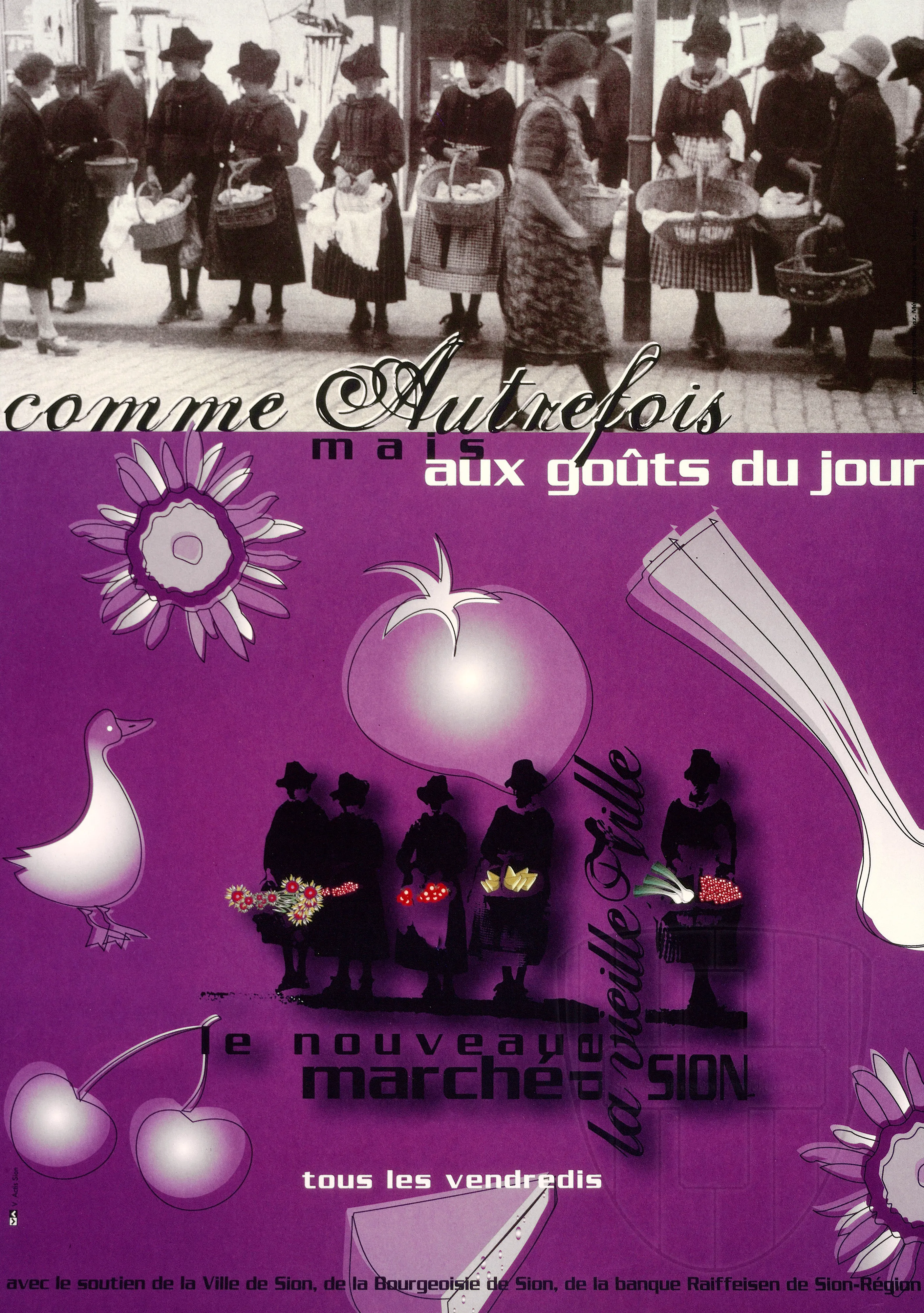 Comme autrefois mais aux goûts du jour