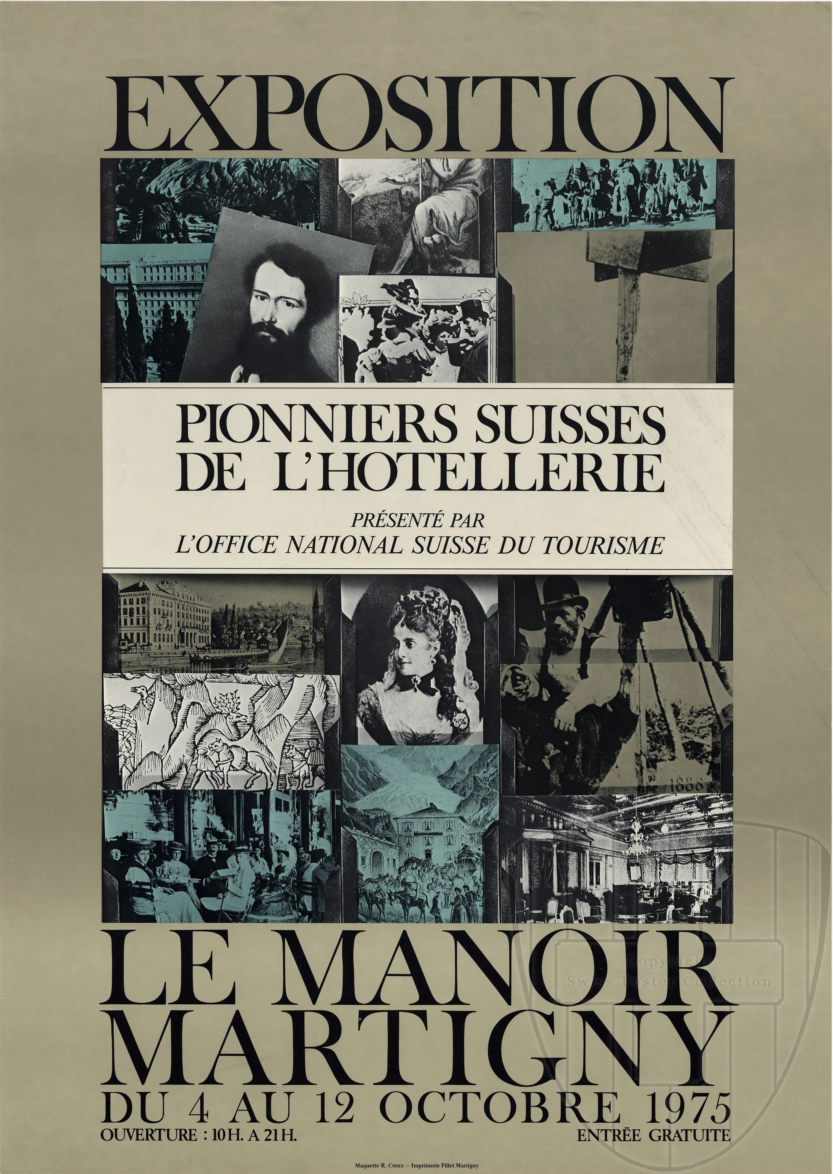 Pionniers suisses de l’hôtellerie, Exposition