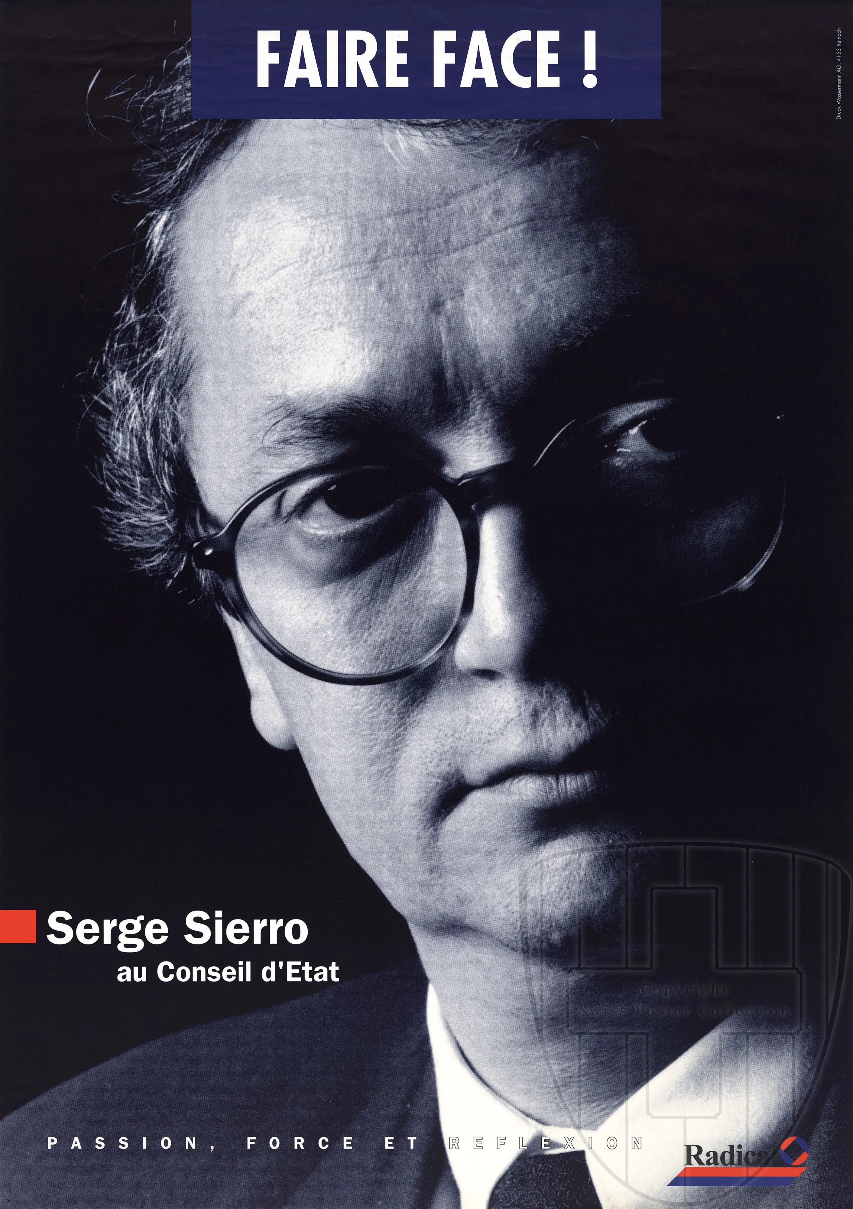 Faire face! Passion force et réflexion, Serge Sierro