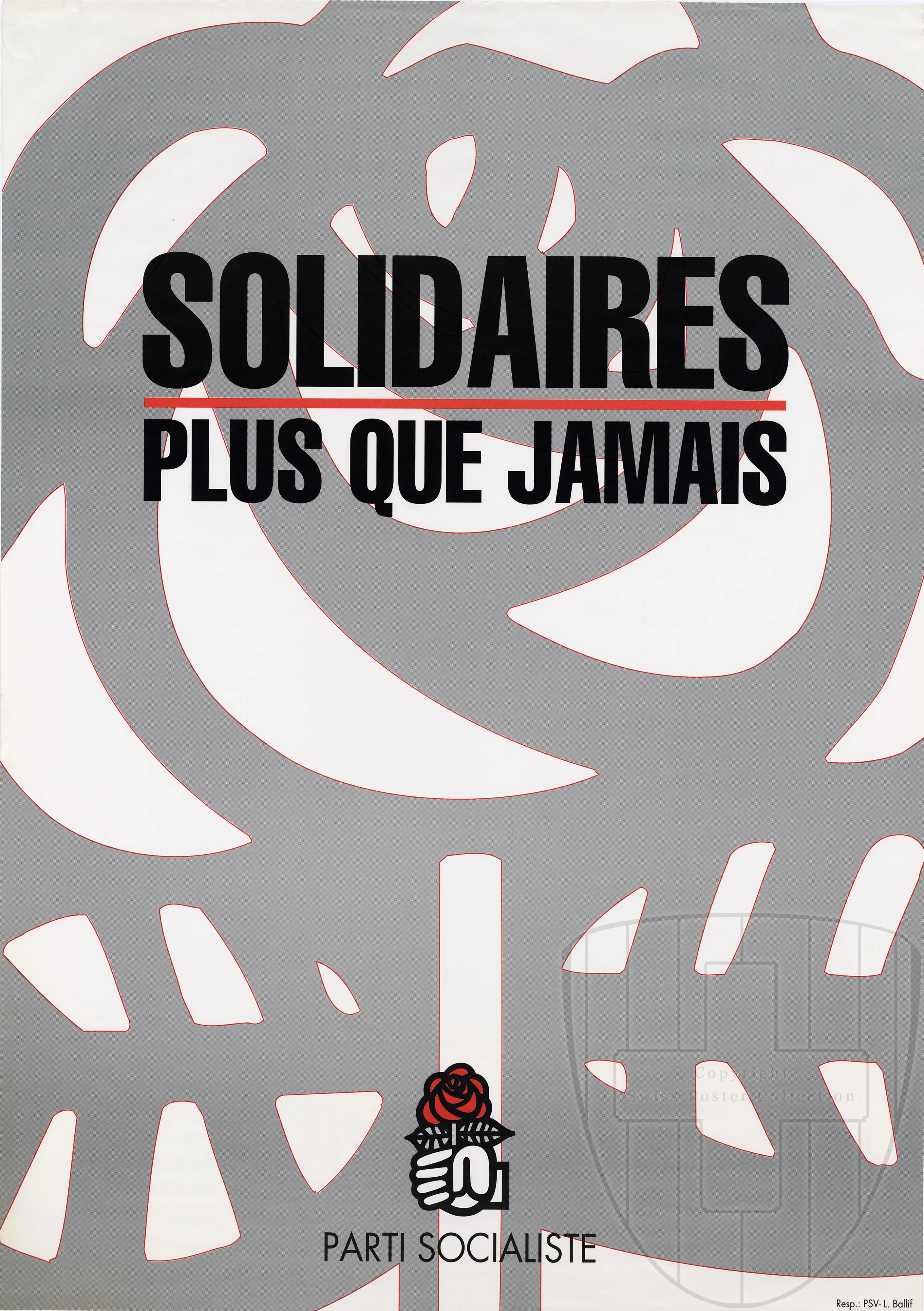 Solidaires plus que jamais, Parti socialiste