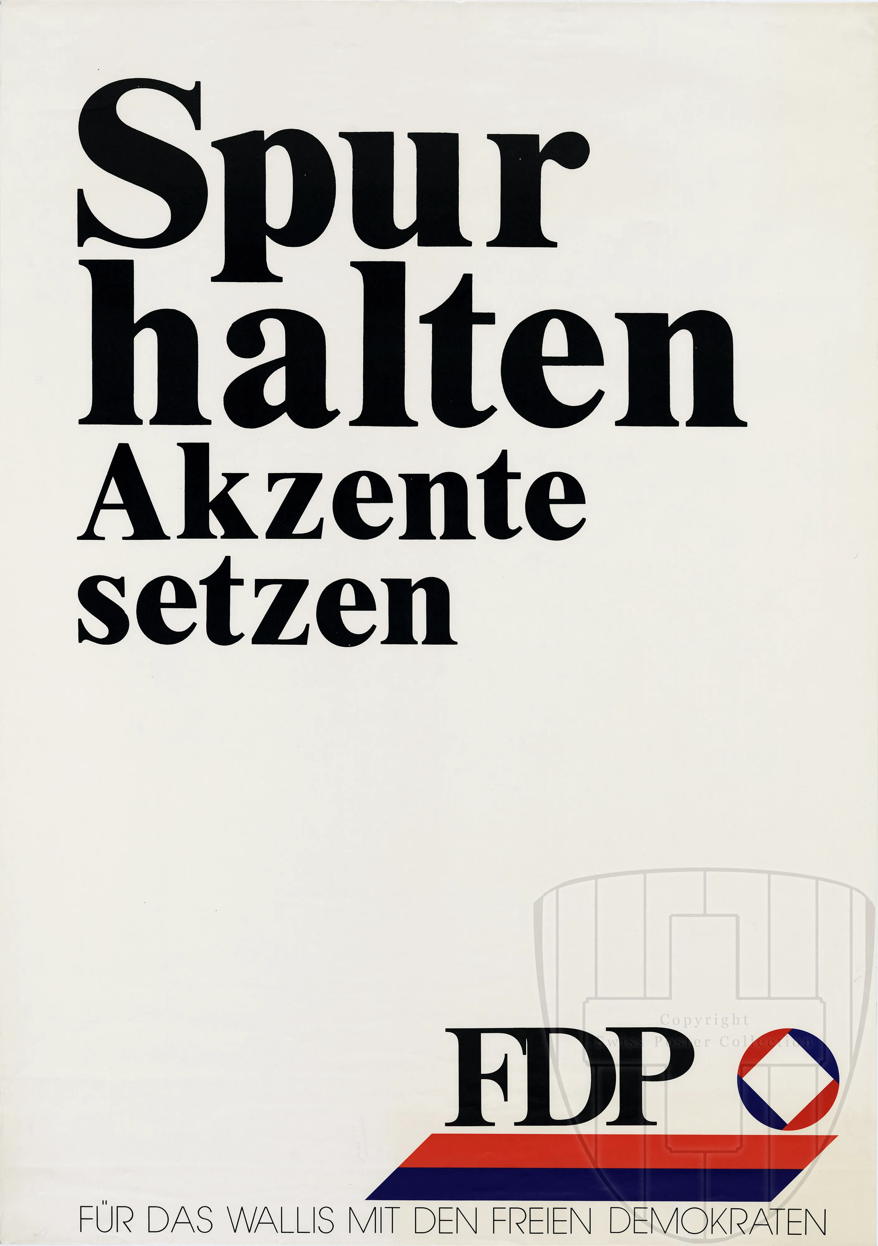 Spur halten Akzente setzen, FDP