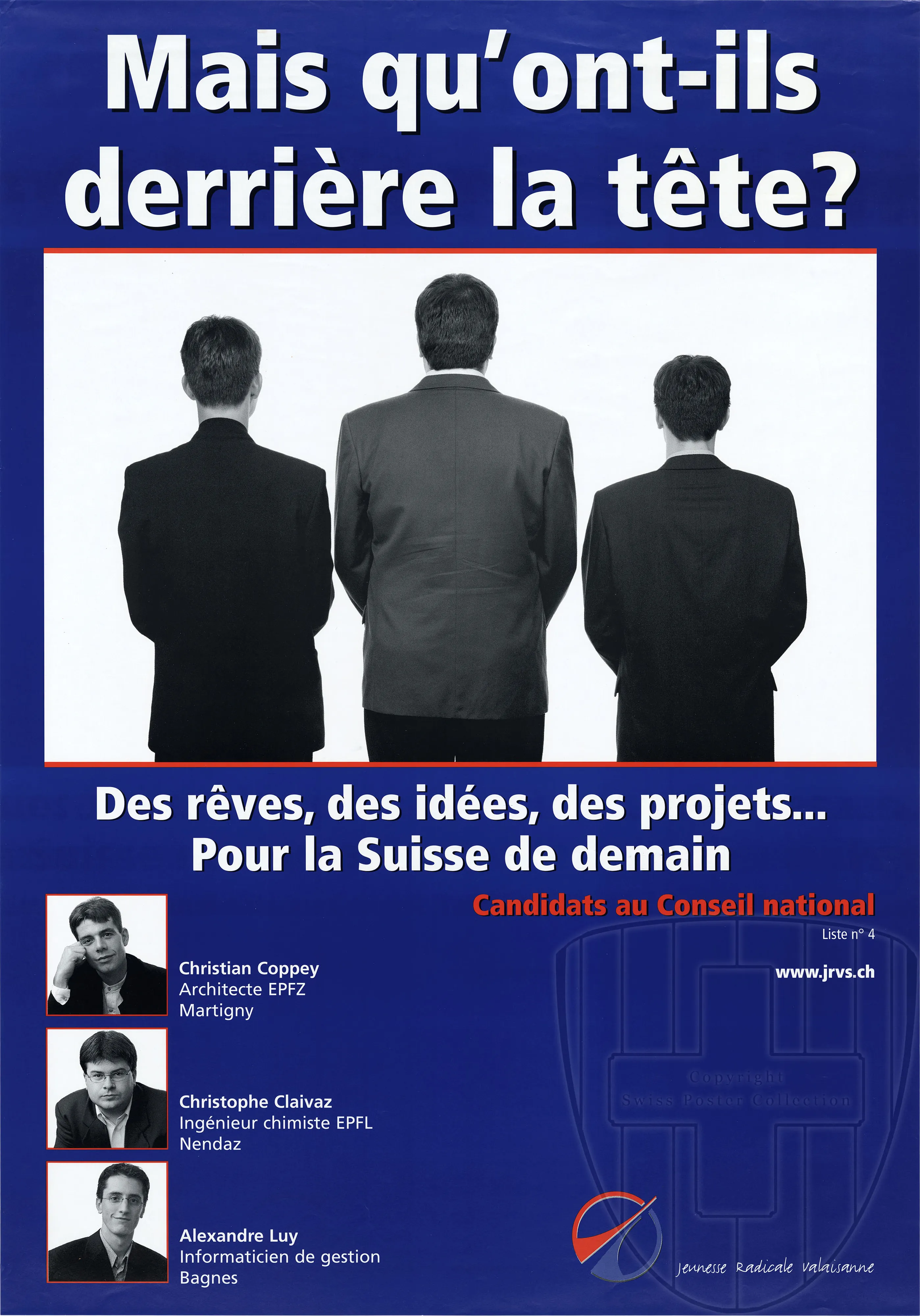 Mais qu’ont-ils derrière la tête? Des rêves, des idées
