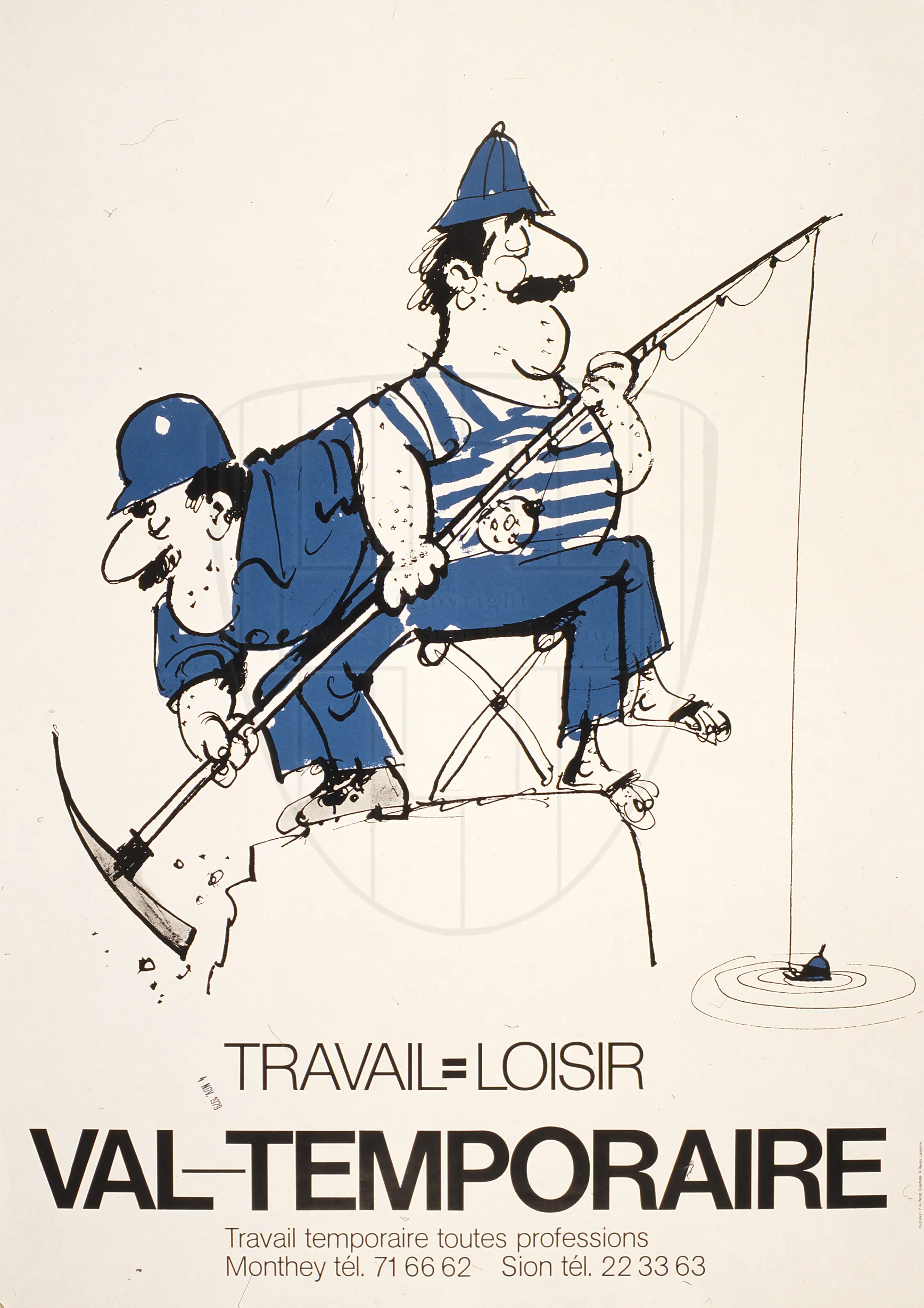 Travail = Loisir, Val-Temporaire
