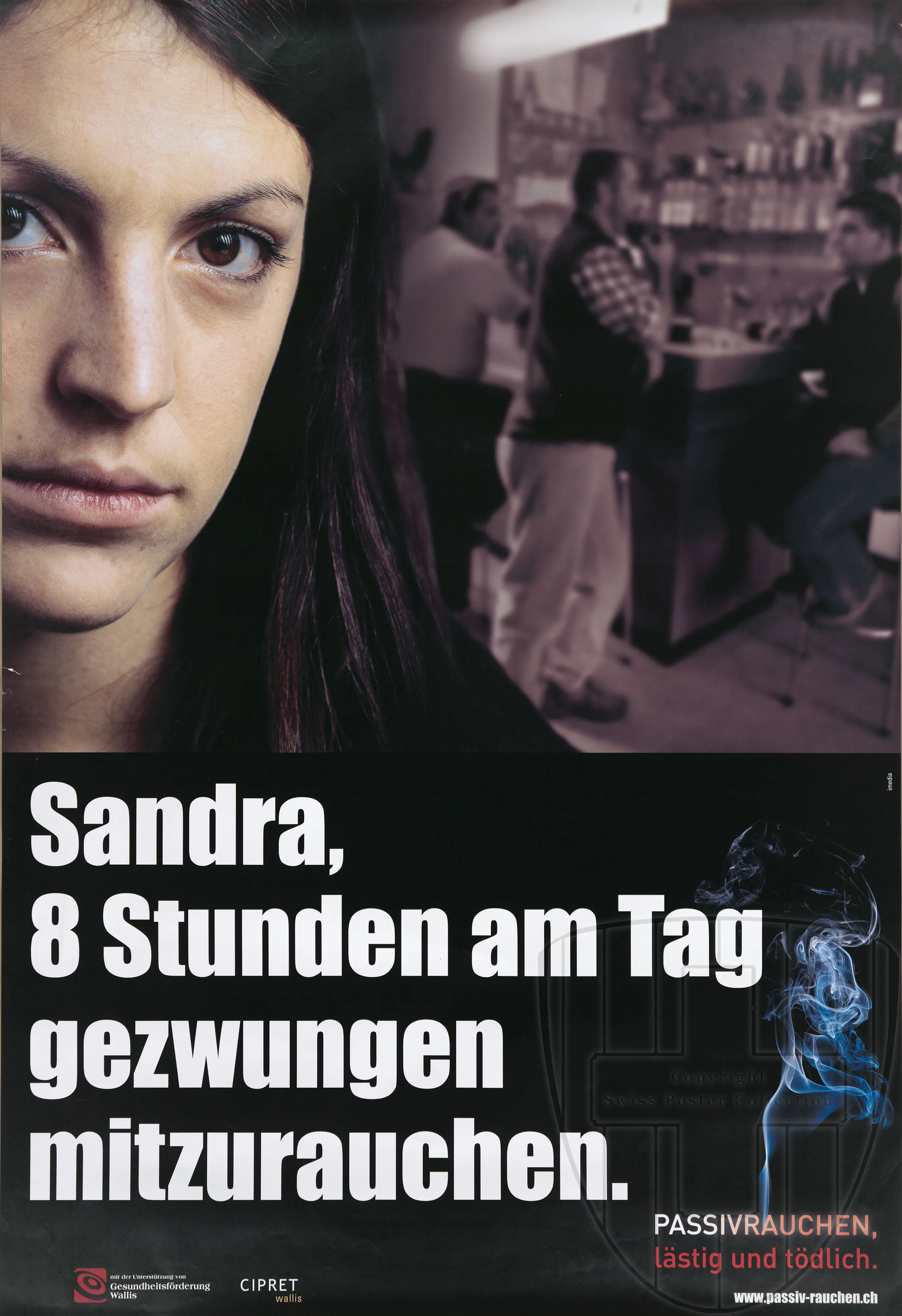 Sandra, 8 Stunden am Tag gezwungen mitzurauchen