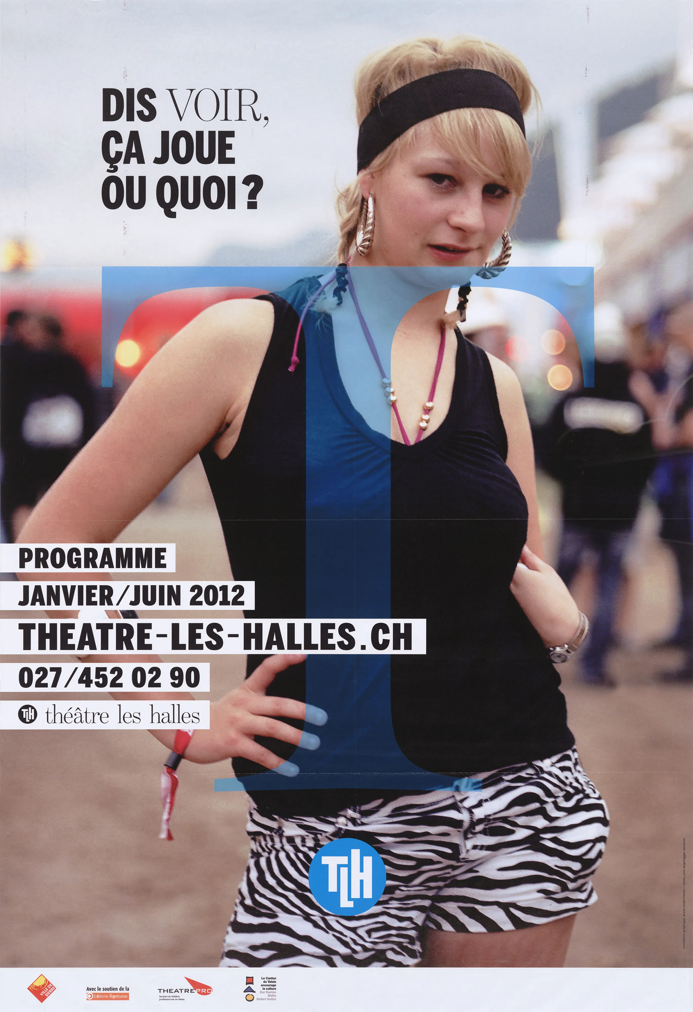 Dis voir, ça joue ou quoi? Théâtre Les Halles